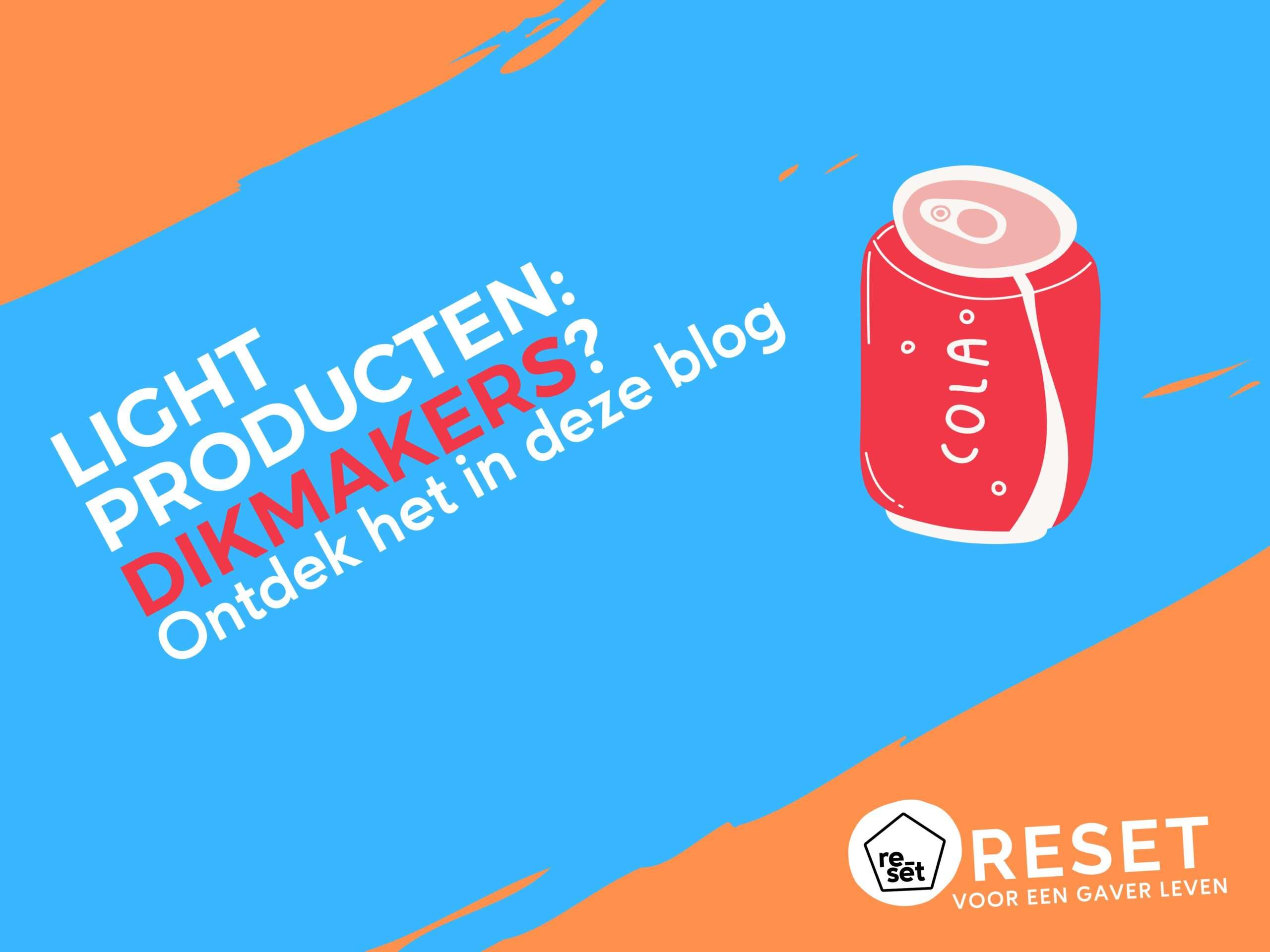 Waarom light producten en zoetstoffen juist averechts werken