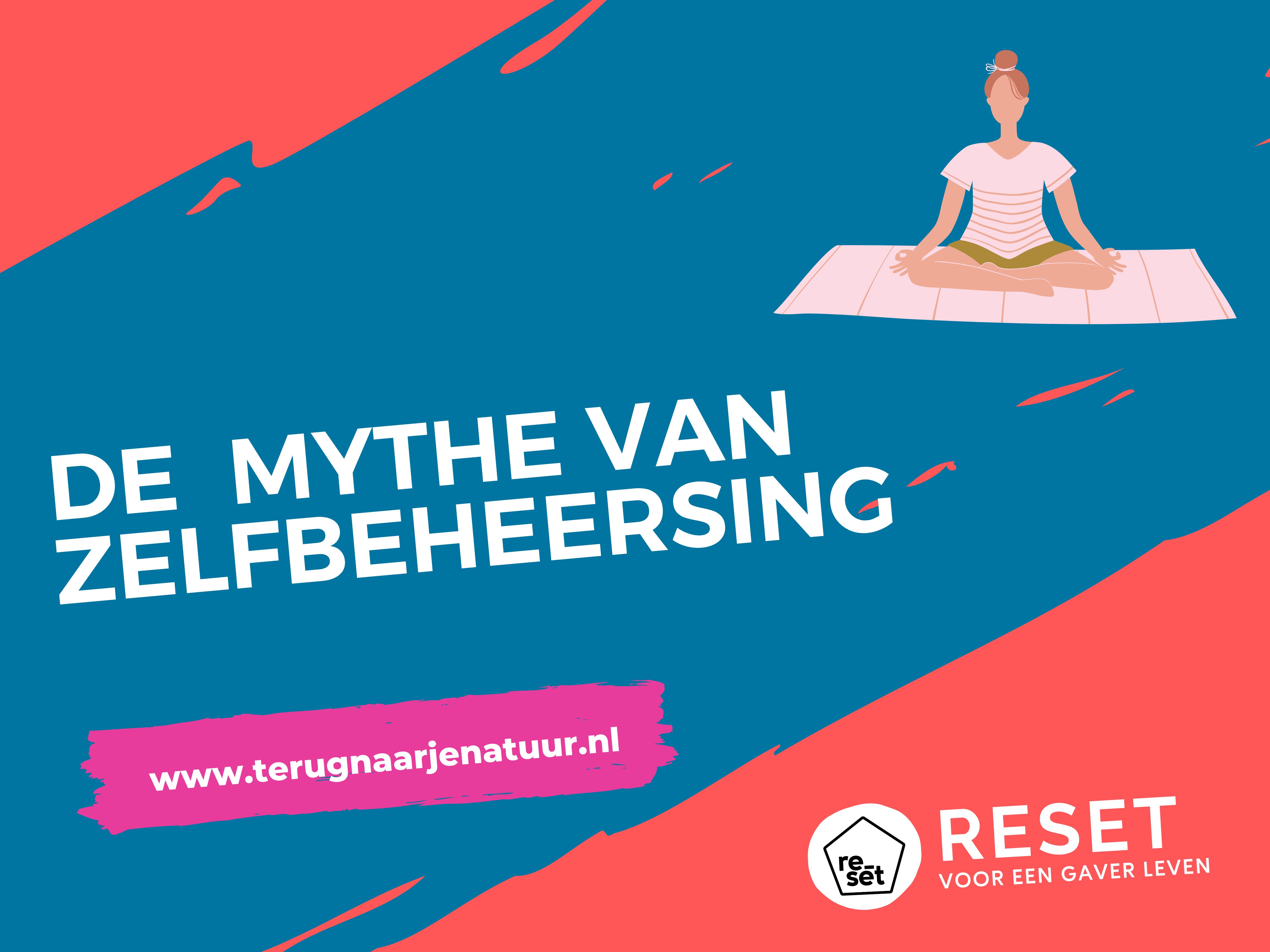De mythe van zelfbeheersing