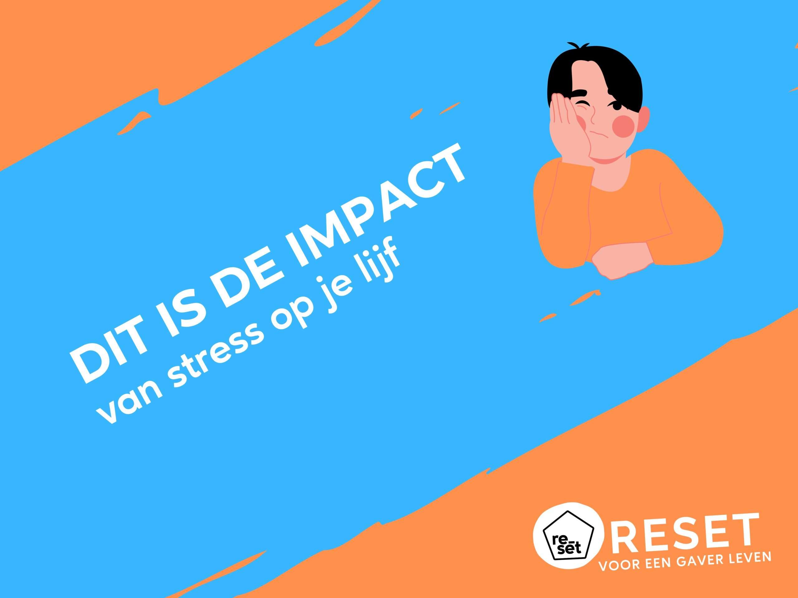 Wat stress met je lijf doet